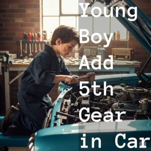 image of Young Age Elon Musk added a th Gear to His Father’s Car
