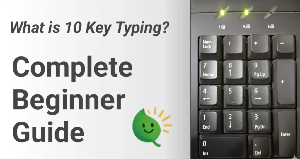 image of What Is 10 Key Typing